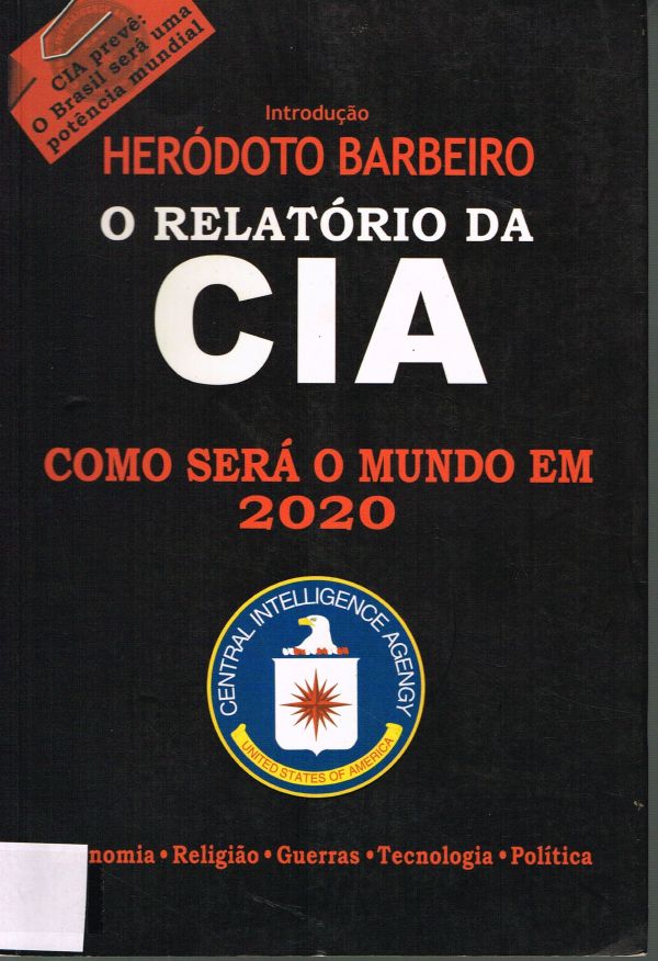 Relatório da CIA, como será o mkundo em 2020